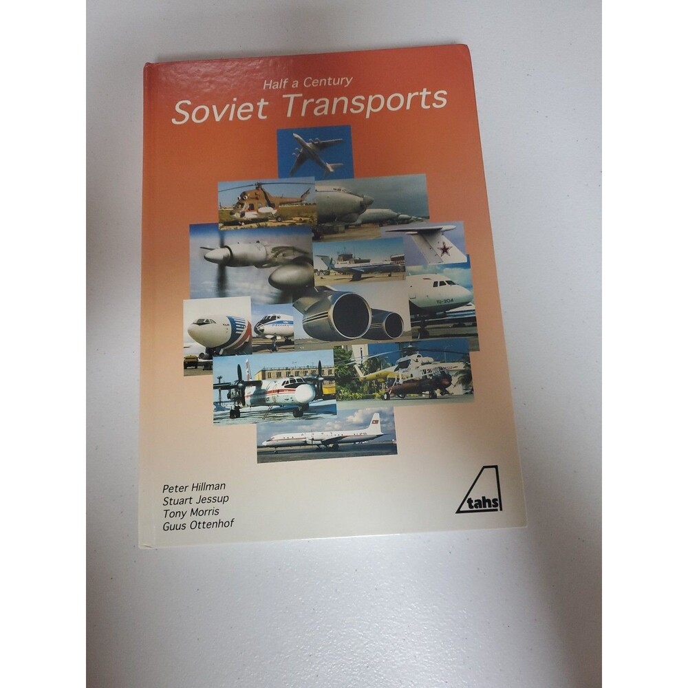 More Than Half A Century Of Soviet Transports By Peter Hillman